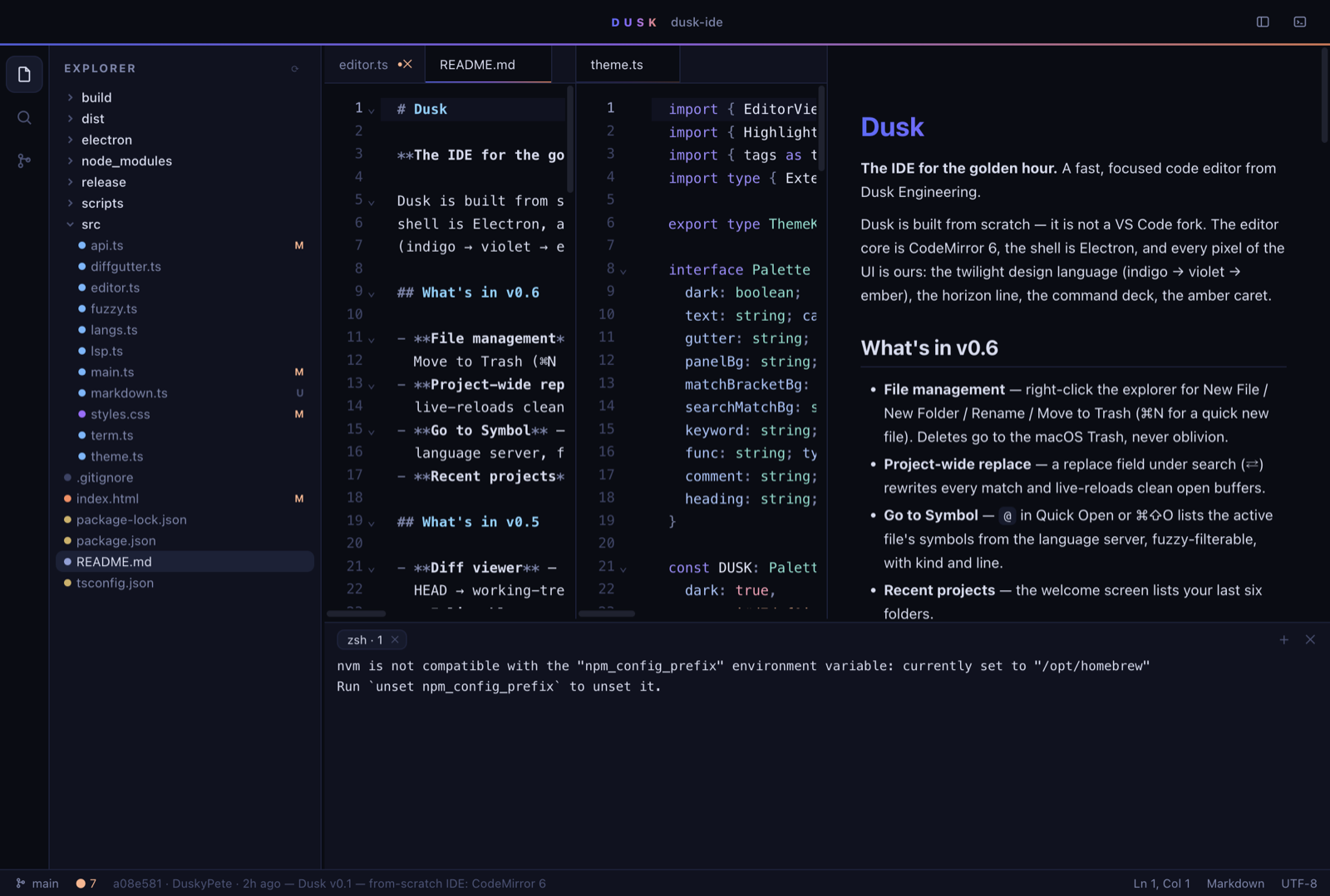 Dusk editing its own source: split editors, live Markdown preview, git blame in the status bar